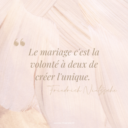 Les 20 plus belles citations sur le mariage ! Mariée.fr