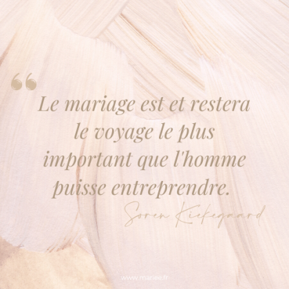 Les 20 plus belles citations sur le mariage ! Mariée.fr